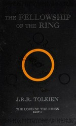 The Lord of the Rings 1: The Fellowship of the Ring