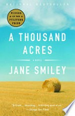 ¬A¬ Thousand Acres: A Novel