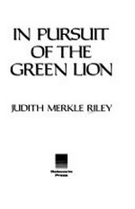 In pursuit of the green lion: a Margaret of Ashbury novel