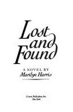 Lost and found: a novel