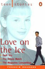 Teen stories : Love on the Ice