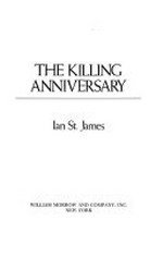 ¬The¬ killing anniversary [a novel]