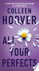 All your perfects: a novel