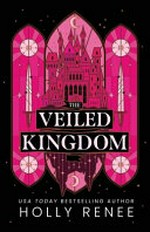 The veiled kingdom