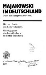 Majakowski in Deutschland: Texte zur Rezeption 1919-1930