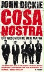 Cosa Nostra: die Geschichte der Mafia