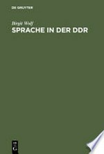 Sprache in der DDR: ein Wörterbuch