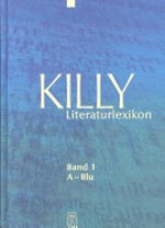 Killy Literaturlexikon 3: Dep - Fre ; Autoren und Werke des deutschsprachigen Kulturraums