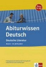 Deutsche Literatur: Band 2 - 20. Jahrhundert