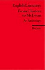 English literature from Chaucer to McEwan: an anthology