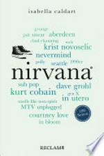Nirvana. 100 Seiten: Reclam 100 Seiten