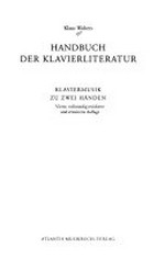 Handbuch der Klavierliteratur: Klaviermusik zu zwei Händen