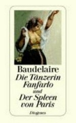 Die Tänzerin Fanfarlo und Der Spleen von Paris: Prosadichtungen