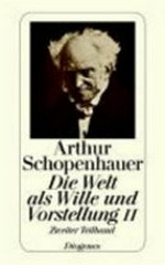 Zürcher Ausgabe Werke in zehn Bänden 04: Die Welt als Wille und Vorstellung II / II