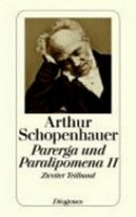 Zürcher Ausgabe Werke in zehn Bänden 10: Parerga und Paralipomena II / 2. Teilband