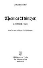 Thomas Müntzer: Geist und Faust