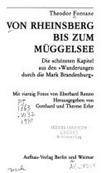 Von Rheinsberg bis zum Müggelsee: die schönsten Kapitel aus den "Wanderungen durch die Mark Brandenburg"