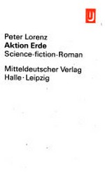 Aktion Erde: Science-fiction-Roman