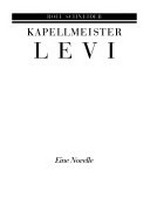 Kapellmeister Levi: eine Novelle