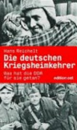 ¬Die¬ deutschen Kriegsheimkehrer: was hat die DDR für sie getan?