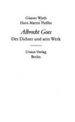 Albrecht Goes: der Dichter und sein Werk