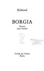 Borgia: Roman einer Familie