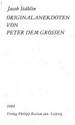 Originalanekdoten von Peter dem Grossen