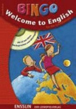 Welcome to English: für die Grundschule ; mit CD zum Hören, Nachsprechen und Mitsingen