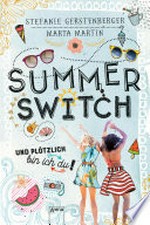 Summer Switch: und plötzlich bin ich du!