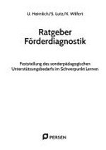 Ratgeber Förderdiagnostik: Feststellung des sonderpädagogischen Unterstützungsbedarfs im Schwerpunkt Lernen