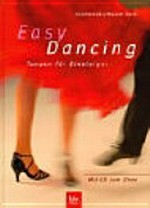 Easy Dancing: Tanzen für Einsteiger ; mit CD zum Üben