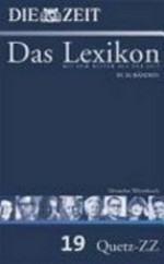 ¬Die¬ Zeit - das Lexikon in 20 Bänden 19: Deutsches Wörterbuch: Rast-Z