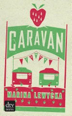 Caravan: Roman