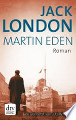 Martin Eden: Roman