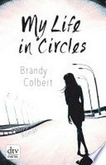 My Life in Circles: Roman