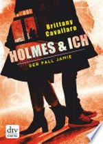 Holmes und ich - Der Fall Jamie