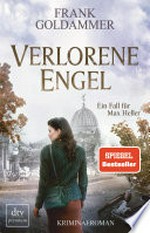 Verlorene Engel: Kriminalroman