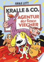 Kralle & Co. - Agentur der fiesen Viecher: Witzige Tiergeschichte ab 8