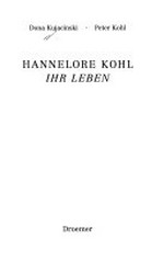 Hannelore Kohl: ihr Leben