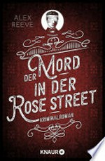 Der Mord in der Rose Street: Kriminalroman