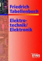 Elektrotechnik, Elektronik: Technologie (Fachkunde), Technische Mathematik (Fachrechnen), Technisches Zeichnen