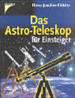 ¬Das¬ Astro-Teleskop für Einsteiger