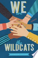 We are the Wildcats