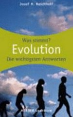 Evolution: Was stimmt? - Die wichtigsten Antworten