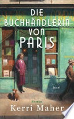 Die Buchhändlerin von Paris: Roman