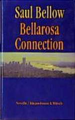 Bellarosa Connection: Novelle