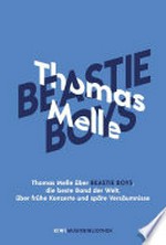 Thomas Melle über Beastie Boys, die beste Band der Welt, über frühe Konzerte und späte Versäumnisse