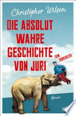 Guten Morgen, Genosse Elefant: Roman