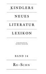Kindlers neues Literatur-Lexikon 14: Re - Sc