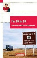 I´m OK in OK ¬The¬ Diary of Year in Oklahoma